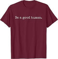 Good Human Positive Message Vintage Unisex T-shirt, Sweatshirt, Hoodie (1)