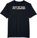 Ghostbusters Back Off Man I'M Scientist Retro Movie Unisex T-shirt, Sweatshirt, Hoodie (1)