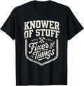 Knower Stuff Fixer Things Dad Father'S Day Unisex T-shirt, Sweatshirt, Hoodie (1)