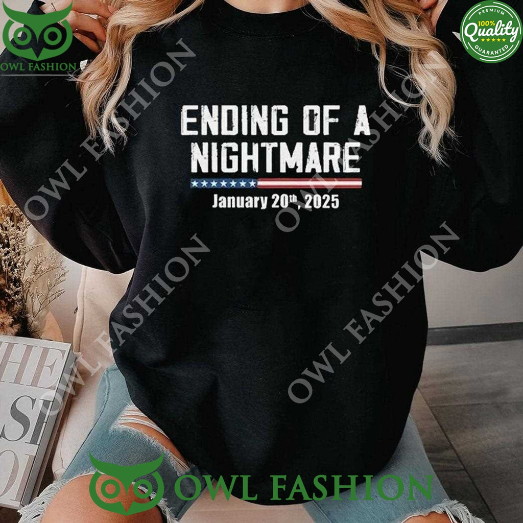 Ending Of A Nightmare January 20th 2025 Black t Shirt