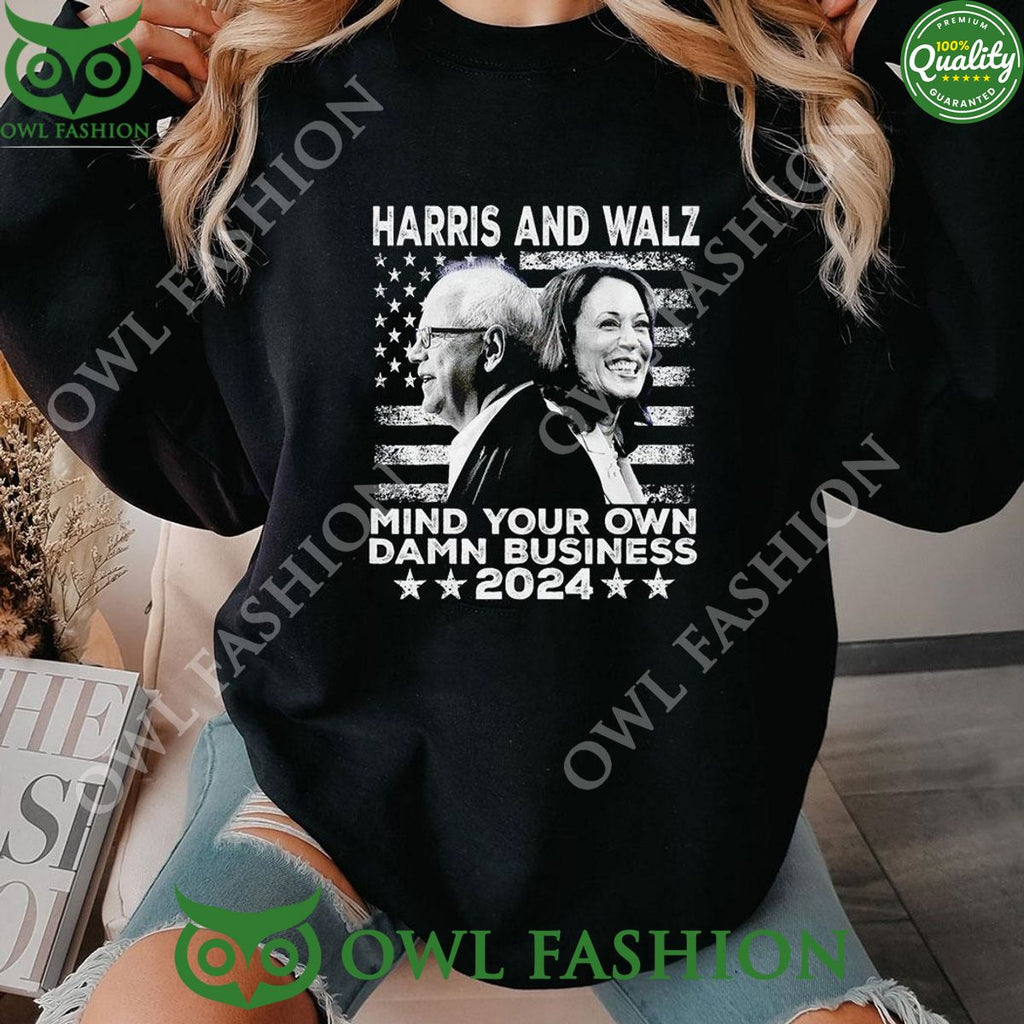2024 Usa Flag Walz Harris Mind Your Own Damn Business t Shirt