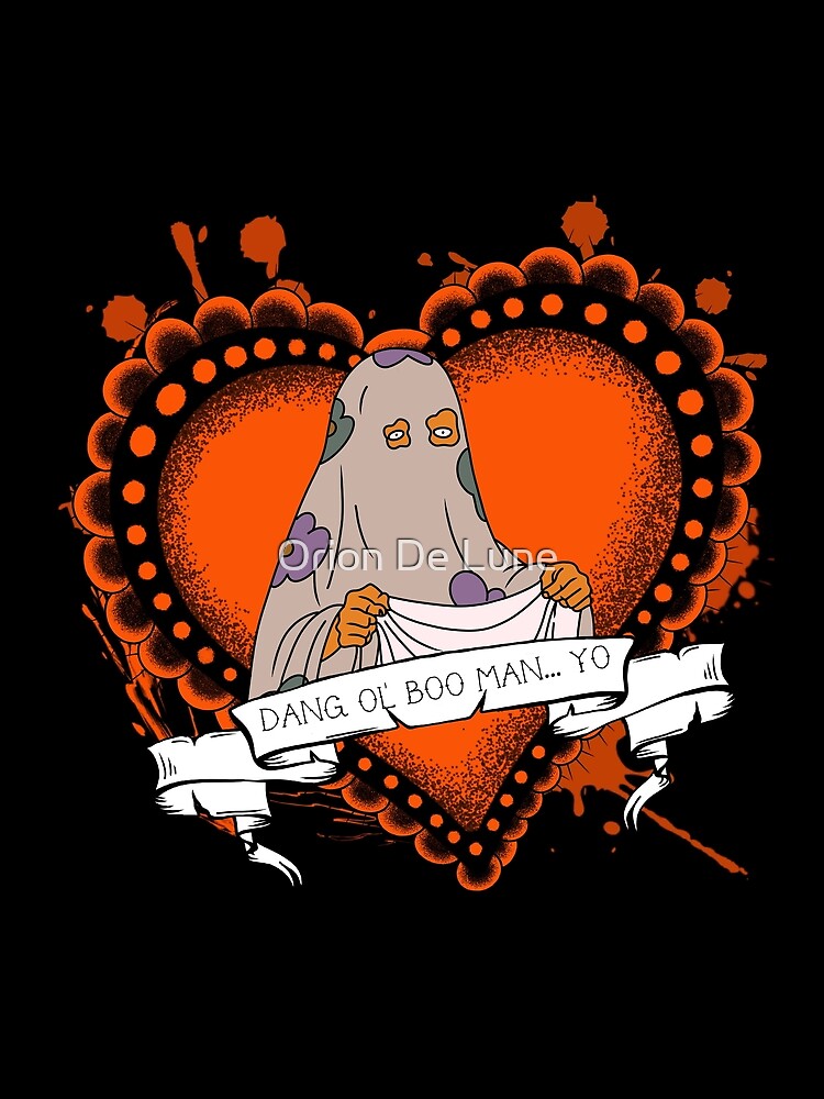 Dang Ol’ Boo Man by Orion De Lune