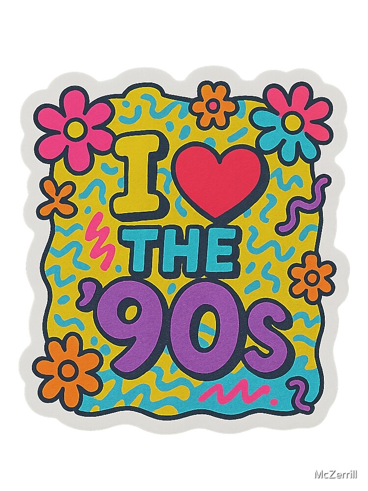 Love the ’90s – Retro Pop Nostalgia Design by McZerrill