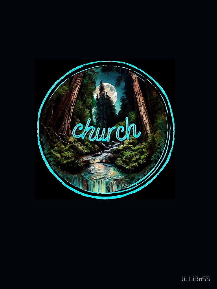 Nature Is My Church by JiLLiBoSS