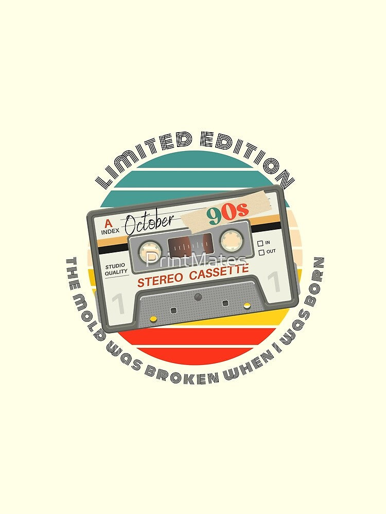 Limited Edition October 90s by PrintMates