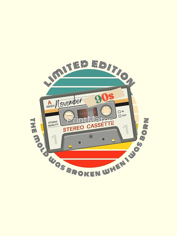 Limited Edition November 90s by PrintMates