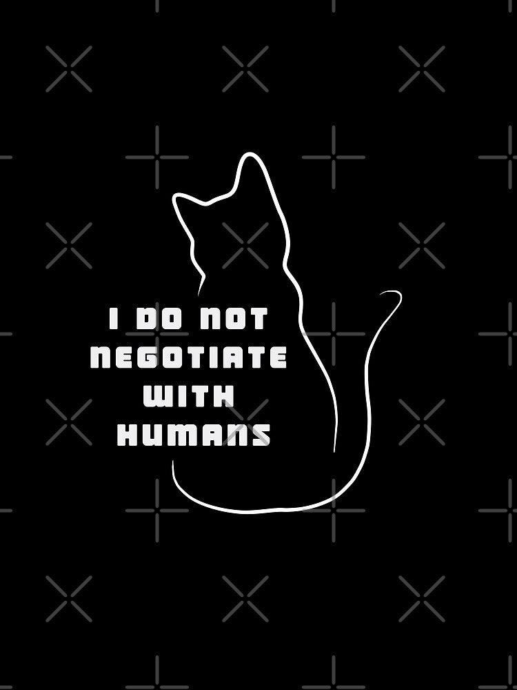 I do not negotiate with humans by daniloramirezcr