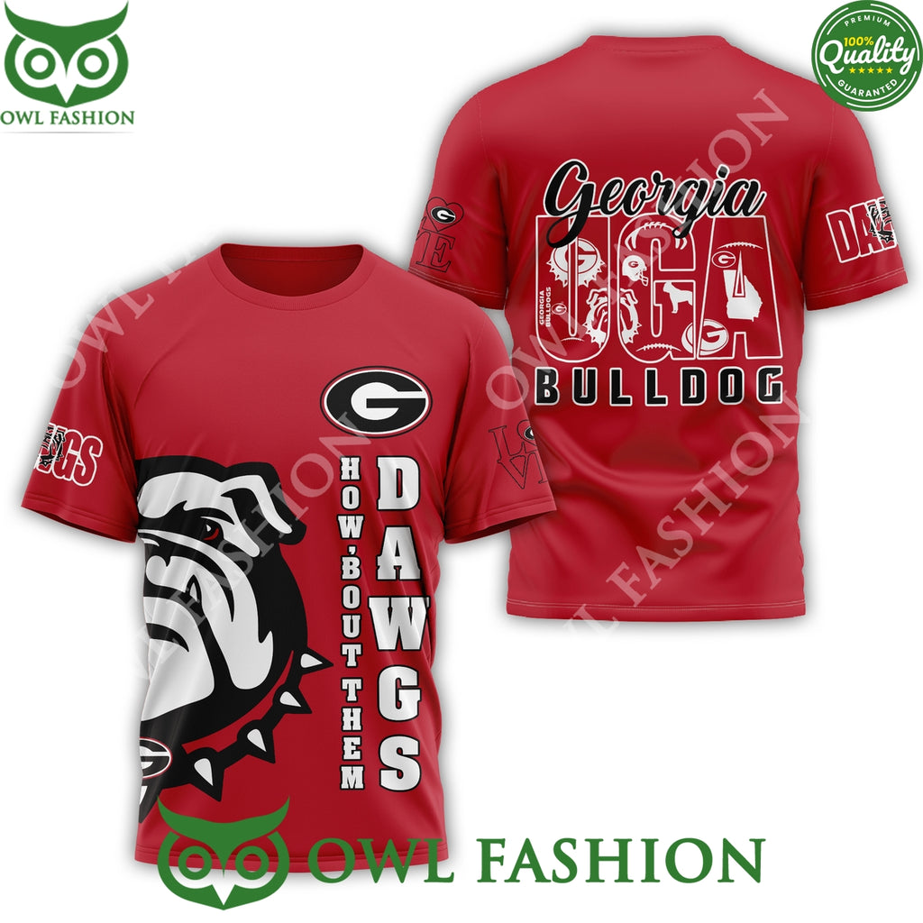 Georgia Bulldogs Dawgs How About Them 3D t Shirt