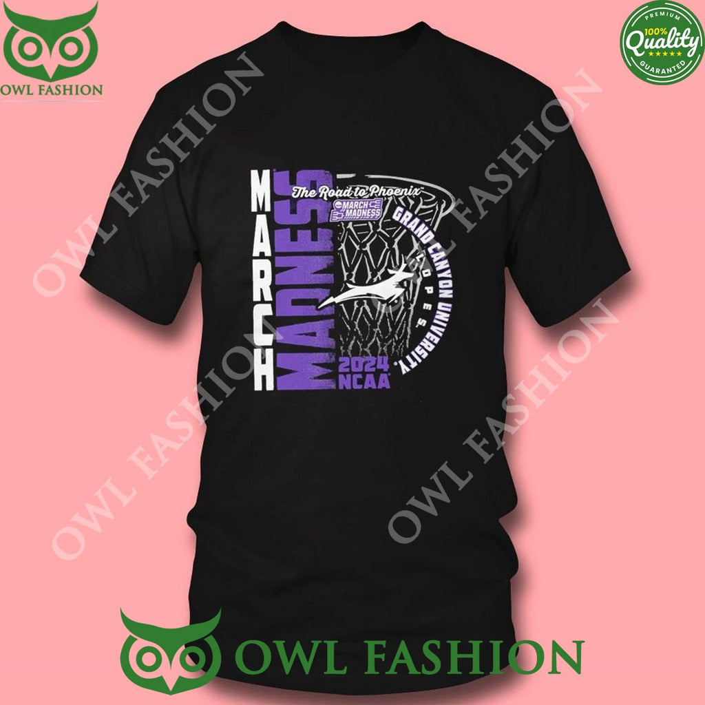 Grand Canyon University Lopes 2024 Ncaa March Madness The Road To Phoenix Shirt