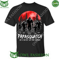 Grandpasquatch Like A Grandpa Just Way More Squatchy t Shirt