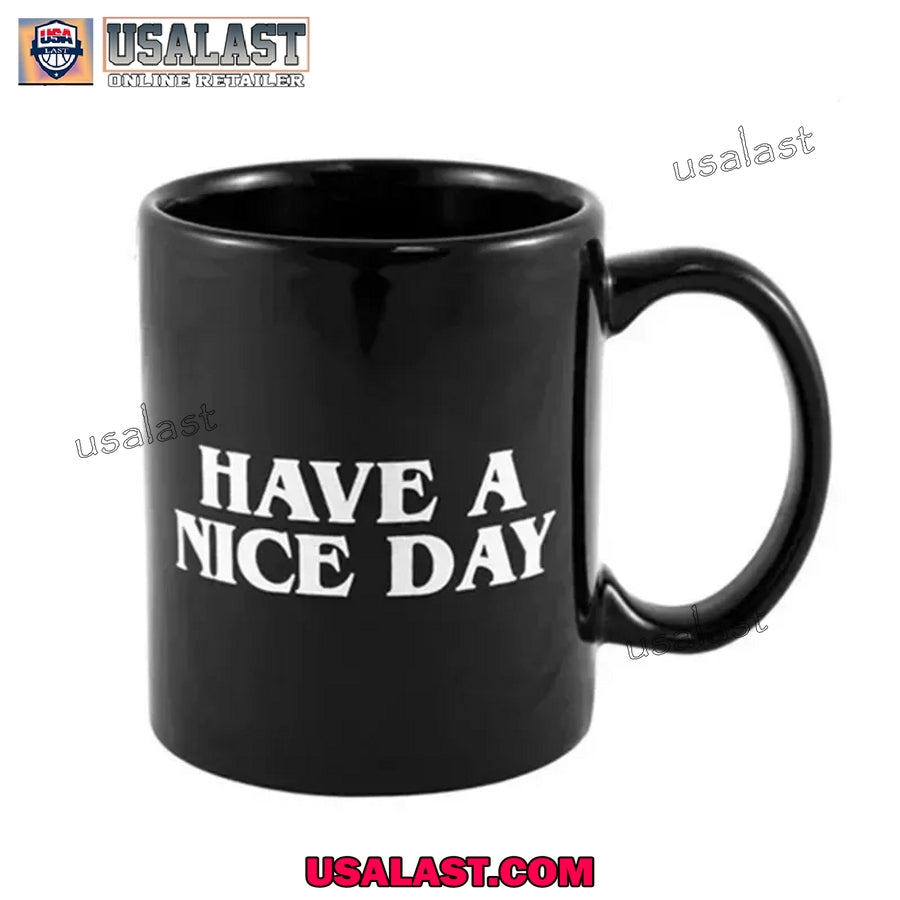 Have A Nice Day Middle Finger Cup, Funny Ceramic Coffee Cup