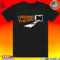 Promised World Walking Tee Unisex T-shirt, Sweatshirt, Hoodie (1)