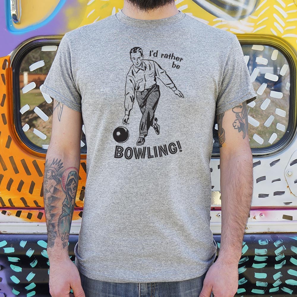 I'd Rather Be Bowling