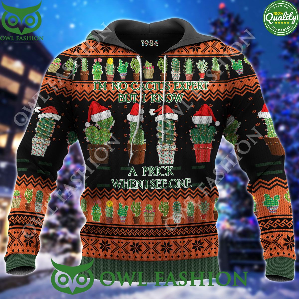 I’m No Cactus Expert But I Know A Prick When I See One Premium Ugly Sweater