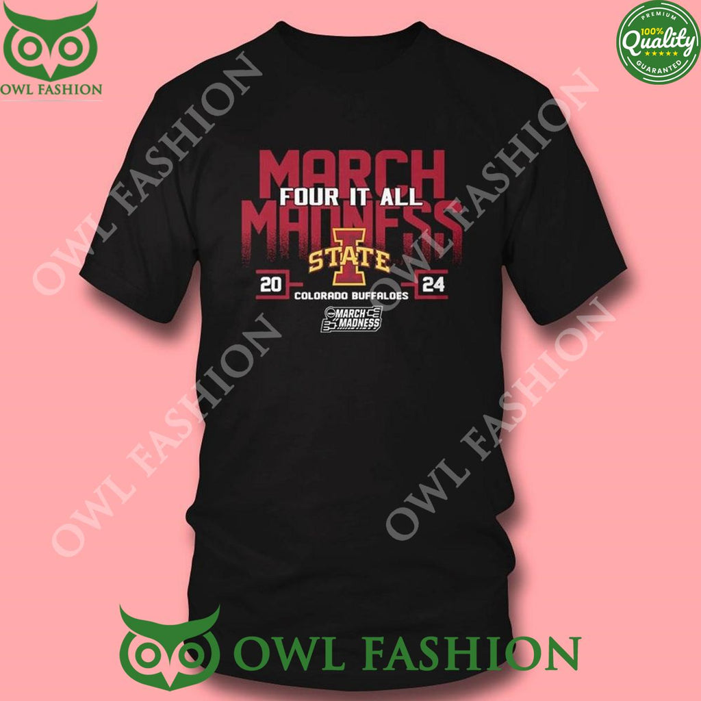 Iowa State Cyclones 2024 Ncaa March Madness Four It All Shirt Sweater