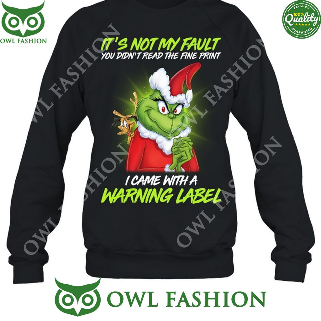 It not my fault- Grinch-Unisex 2D T-shirt