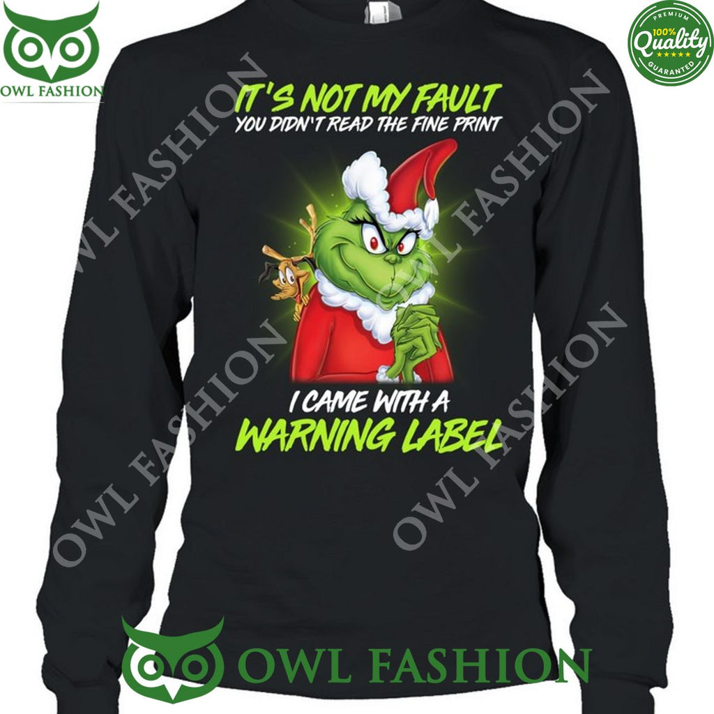 It not my fault- Grinch-Unisex 2D T-shirt