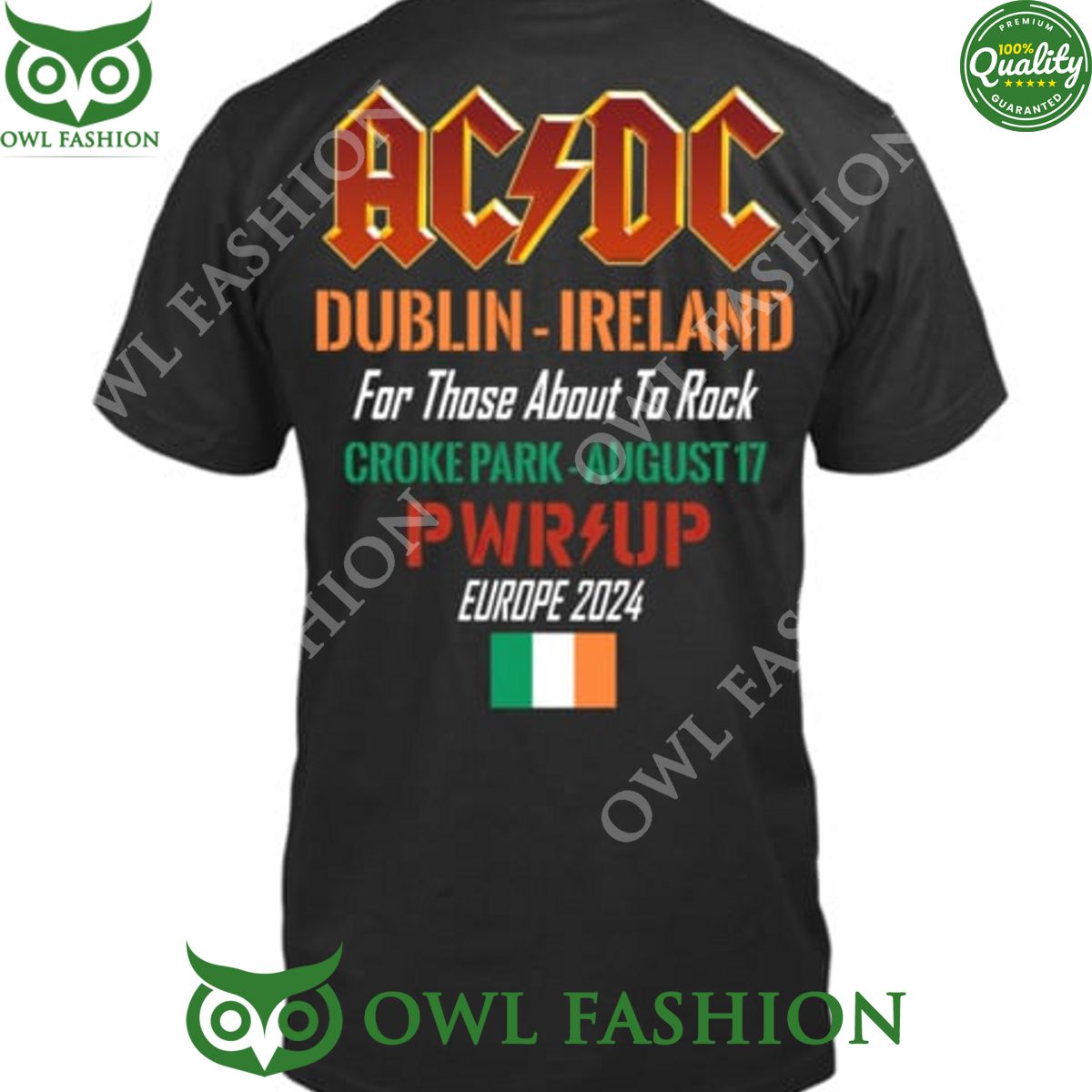 ACDC Dublin Ireland For those about to rock Croke Park 17 August PWRUP 2024 t shirt