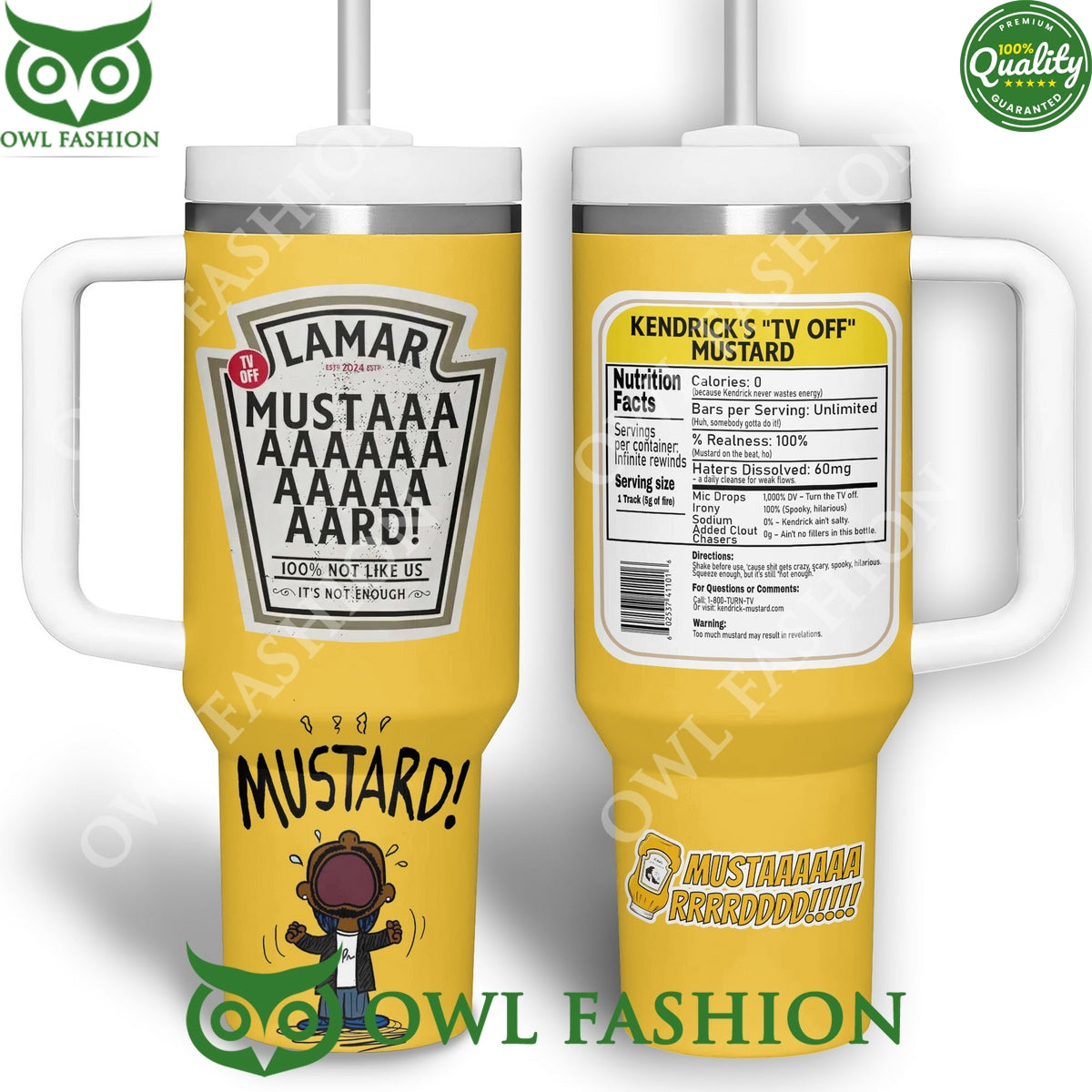 Kendrick Lamar TV Off Mustard Must AARD 40oz Tumbler With Handle