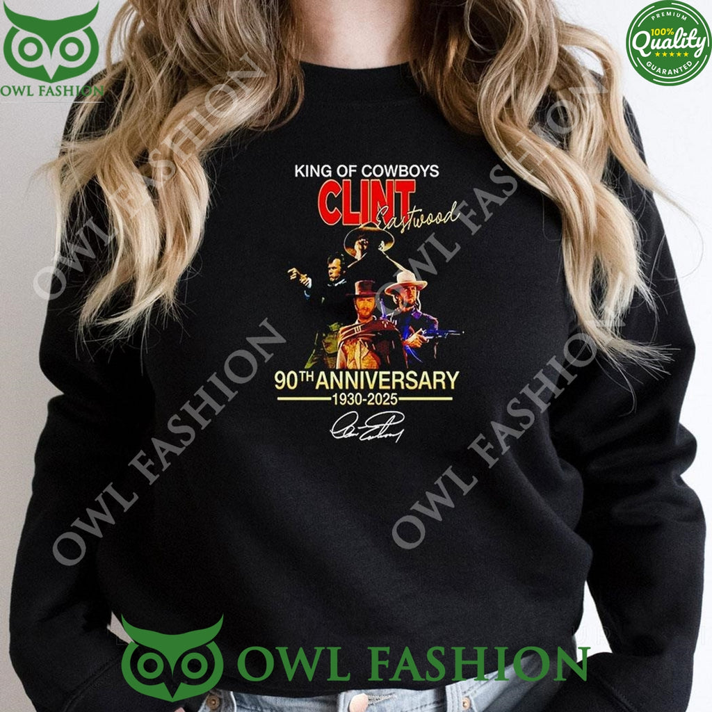 King Of Cowboys Clint Eastwood 90th Anniversary 1930 2025 sweatshirt