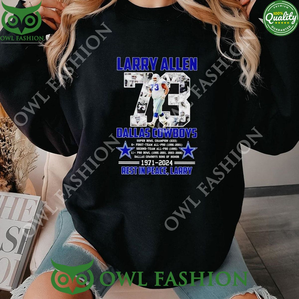 Larry Allen 73 Dallas Cowboys 1971 2024 Rest In Peace Larry Tshirt Hoodie