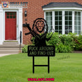 Lion Fuck Around And Find Out Garden Guardians Yard Sign