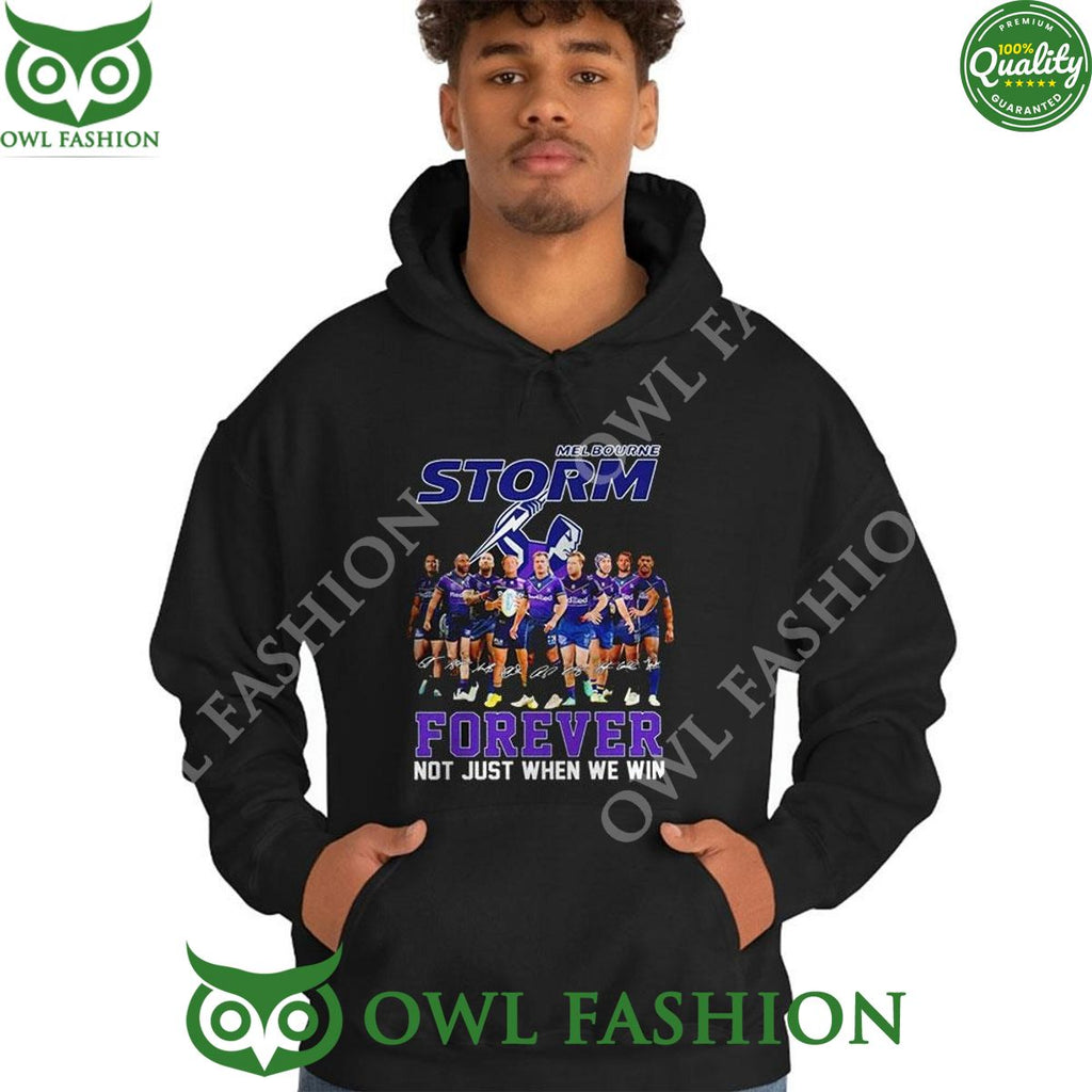 Melbourne Storm Forever Not Just When We Win Signature 2024 TShirt