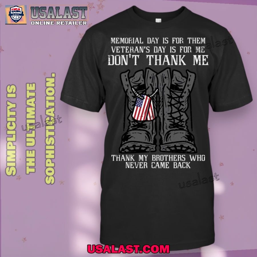 Memorial Day Veteran For Me Boots Dog Tag Men Women Veteran T Shirt
