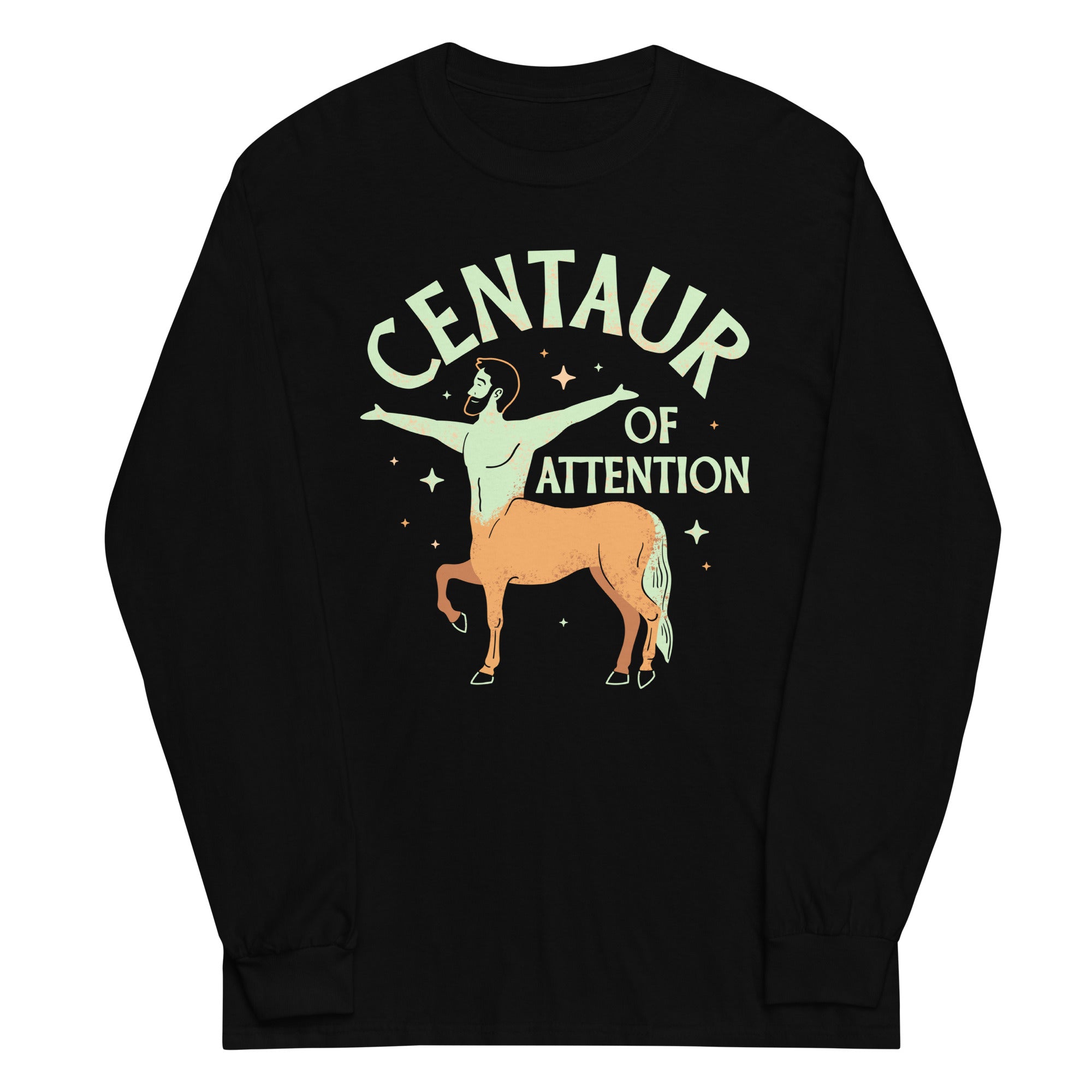 Centaur Of Attention Unisex Long Sleeve Tee