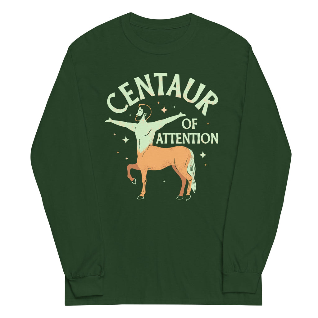 Centaur Of Attention Unisex Long Sleeve Tee