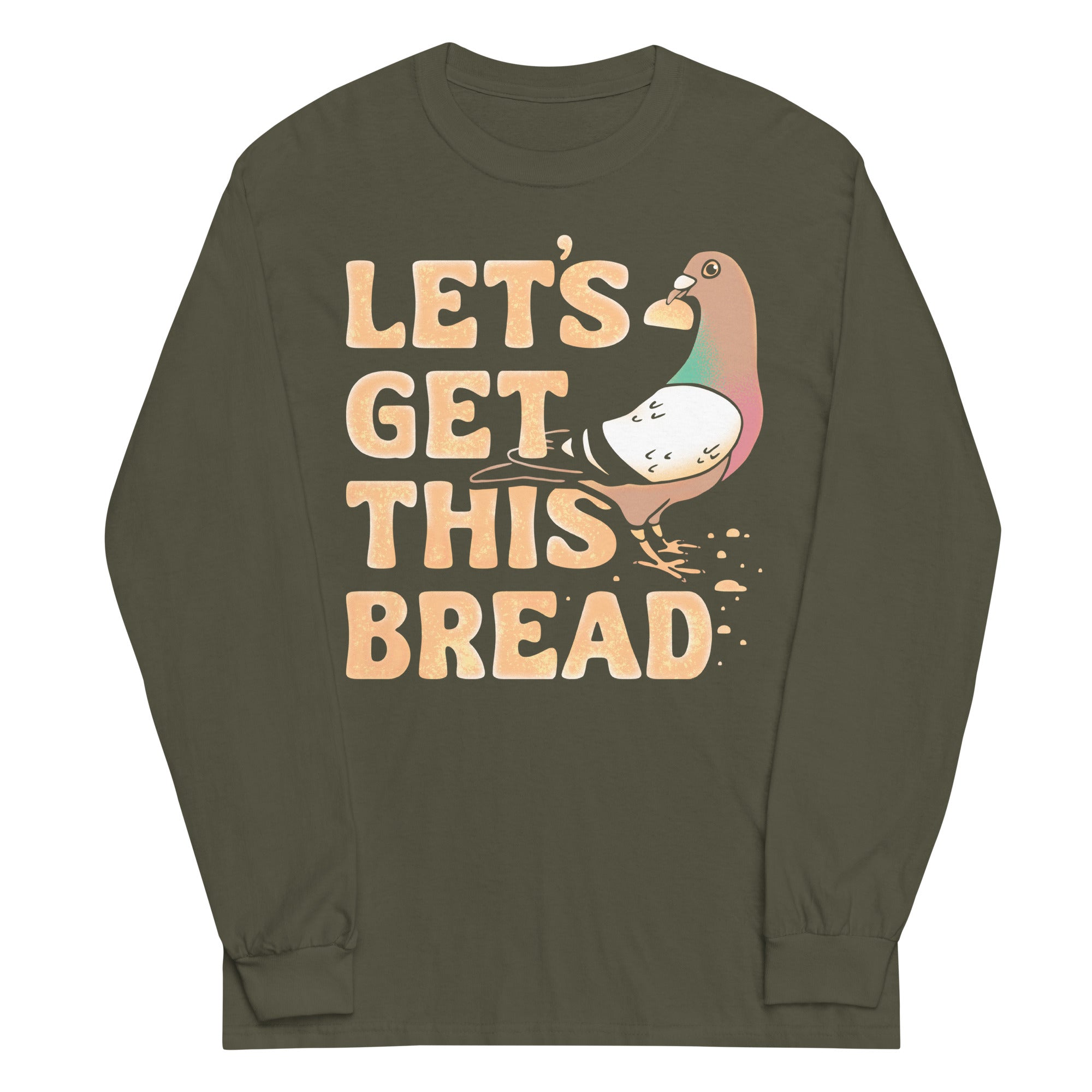 Let's Get This Bread Unisex Long Sleeve Tee