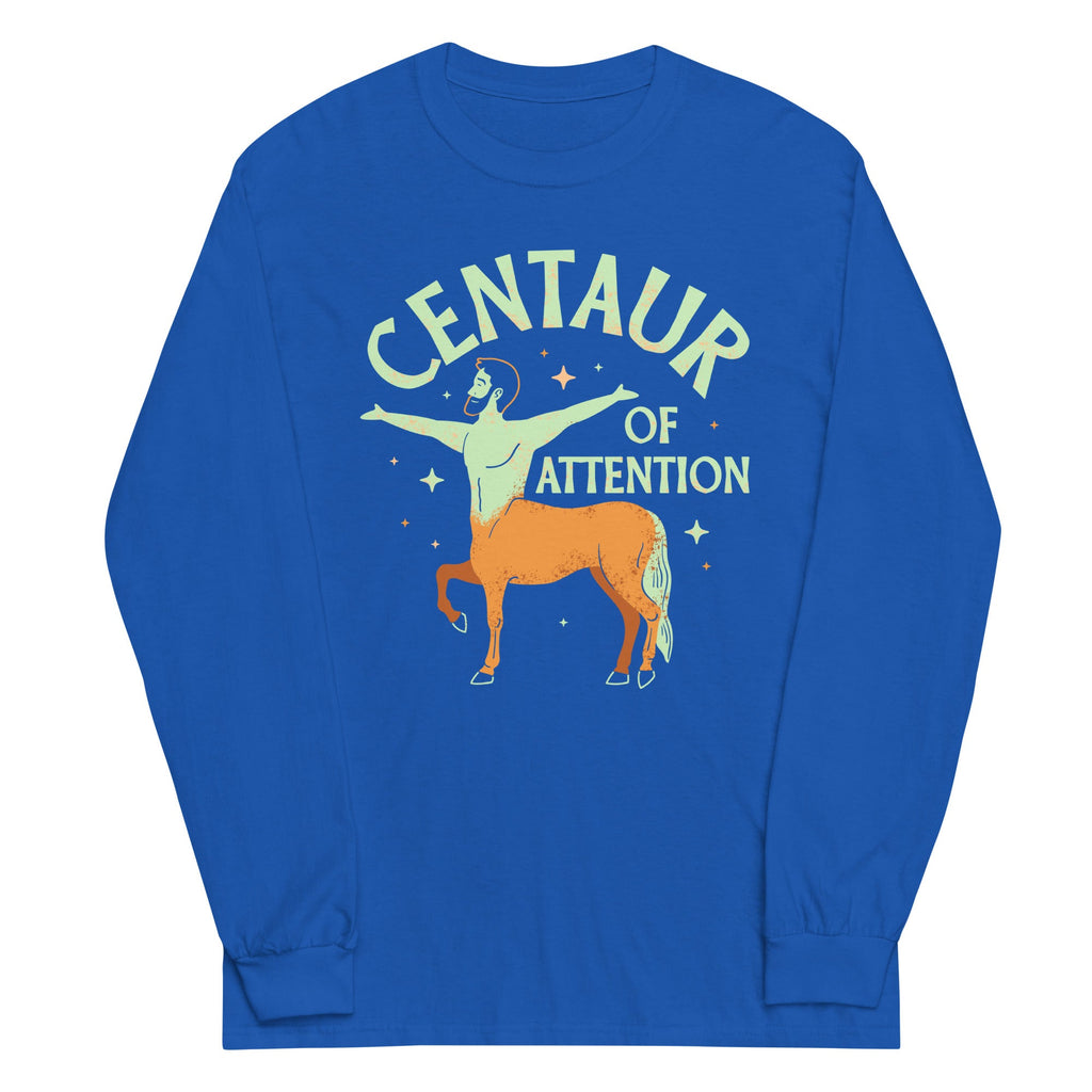 Centaur Of Attention Unisex Long Sleeve Tee