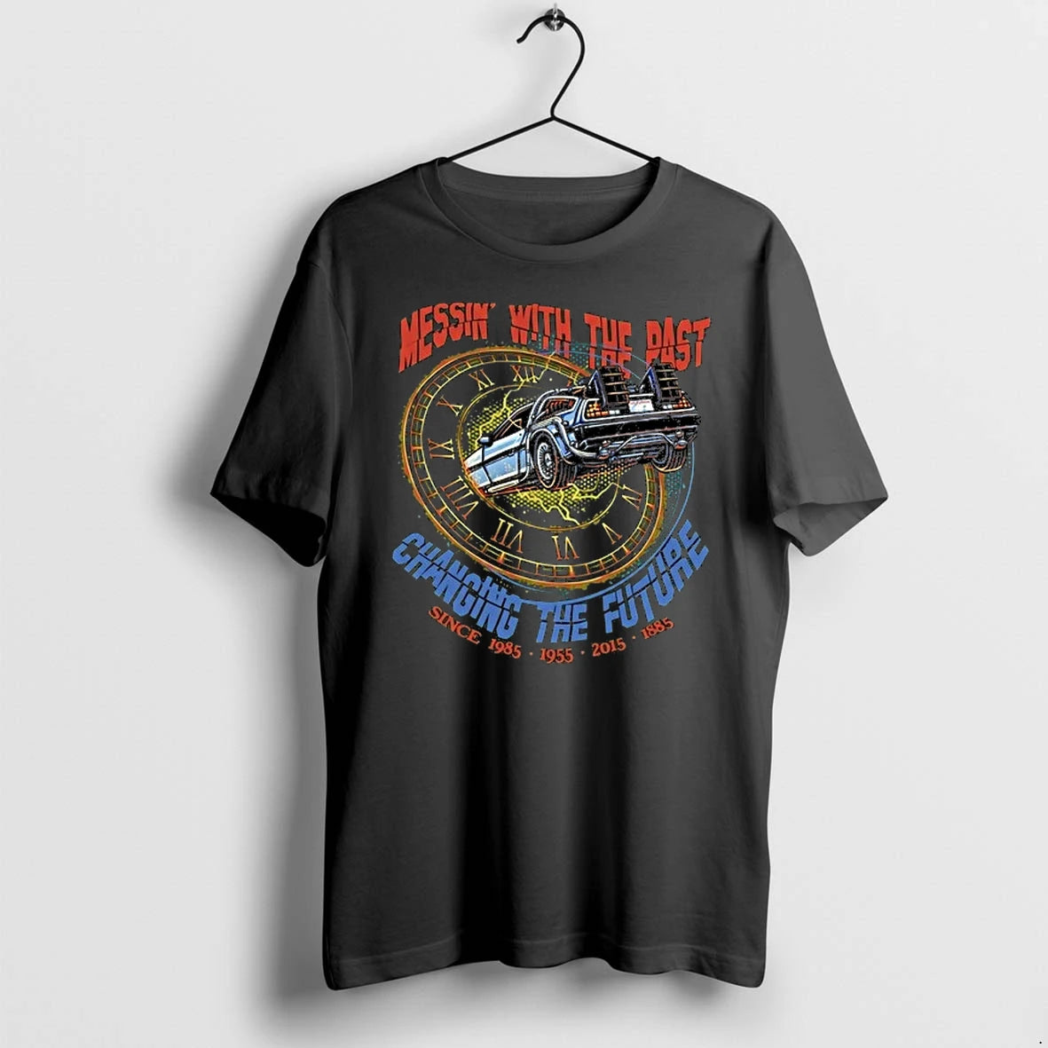 Messin With The Past Changing The Future Back To The Future 0 Tshirts Sweater