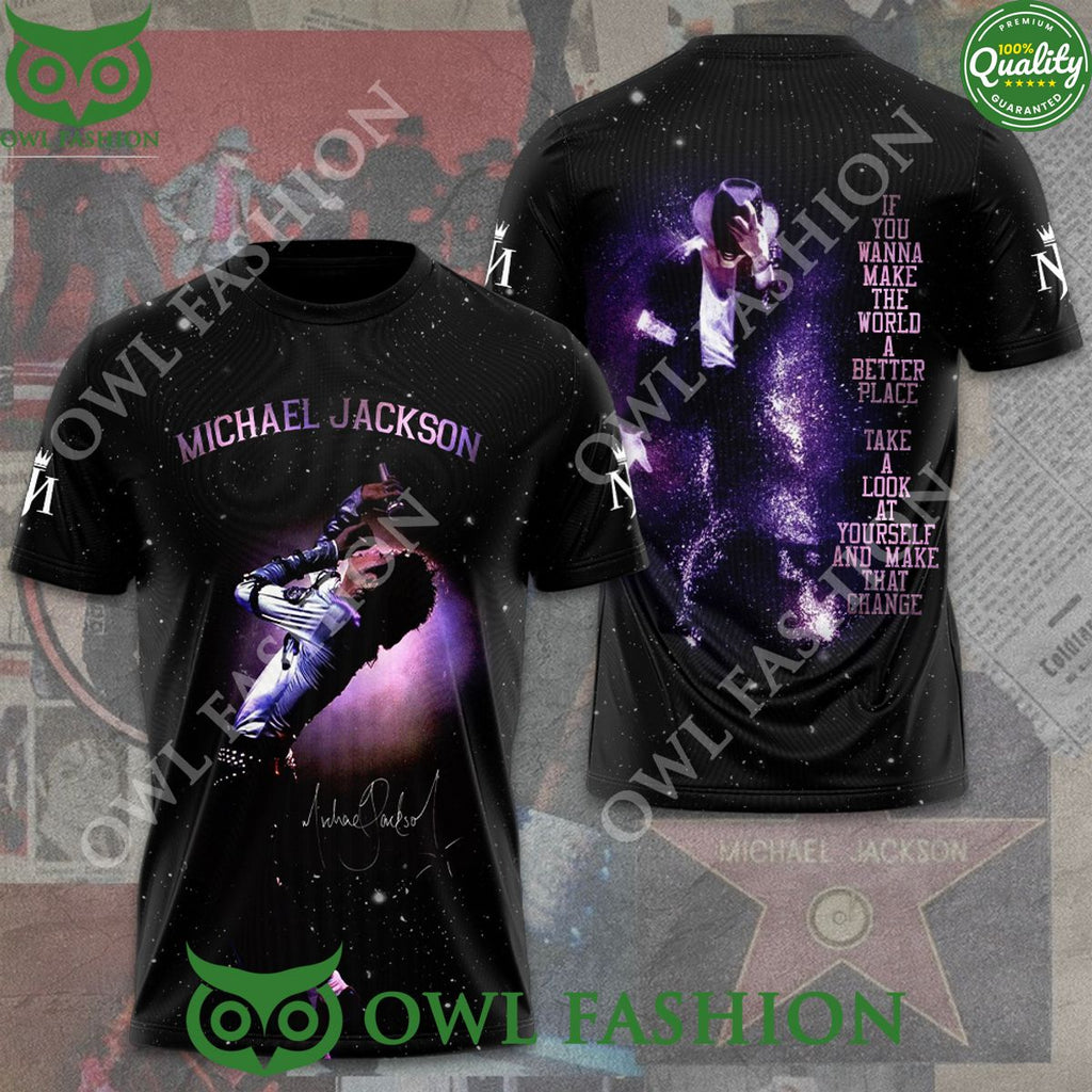 Michael Jackson If you wanna make the world a better place Galaxy 3D t Shirt