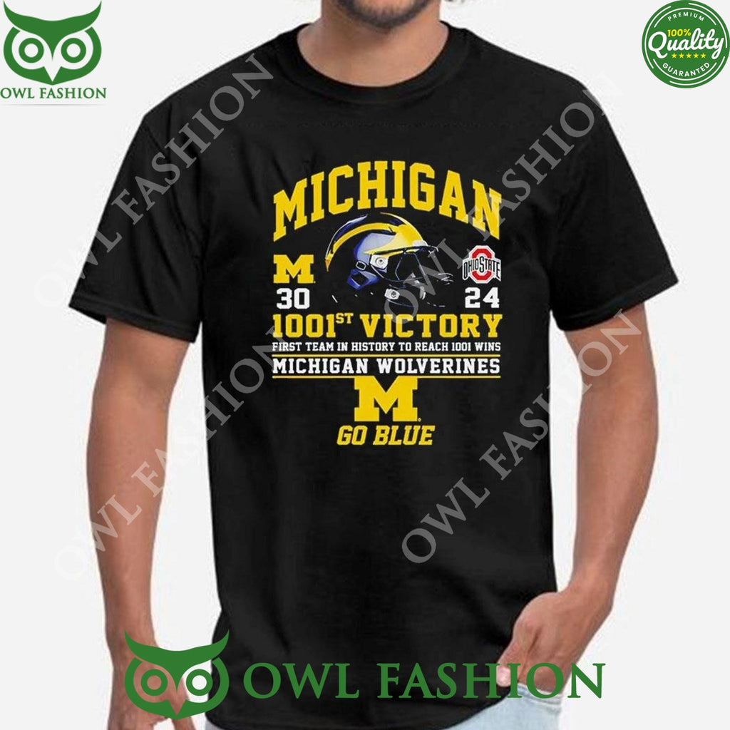 Michigan Wolverines 1001st Victory First Team In History To Reach 1001 Wins Go Blue 2D Shirt