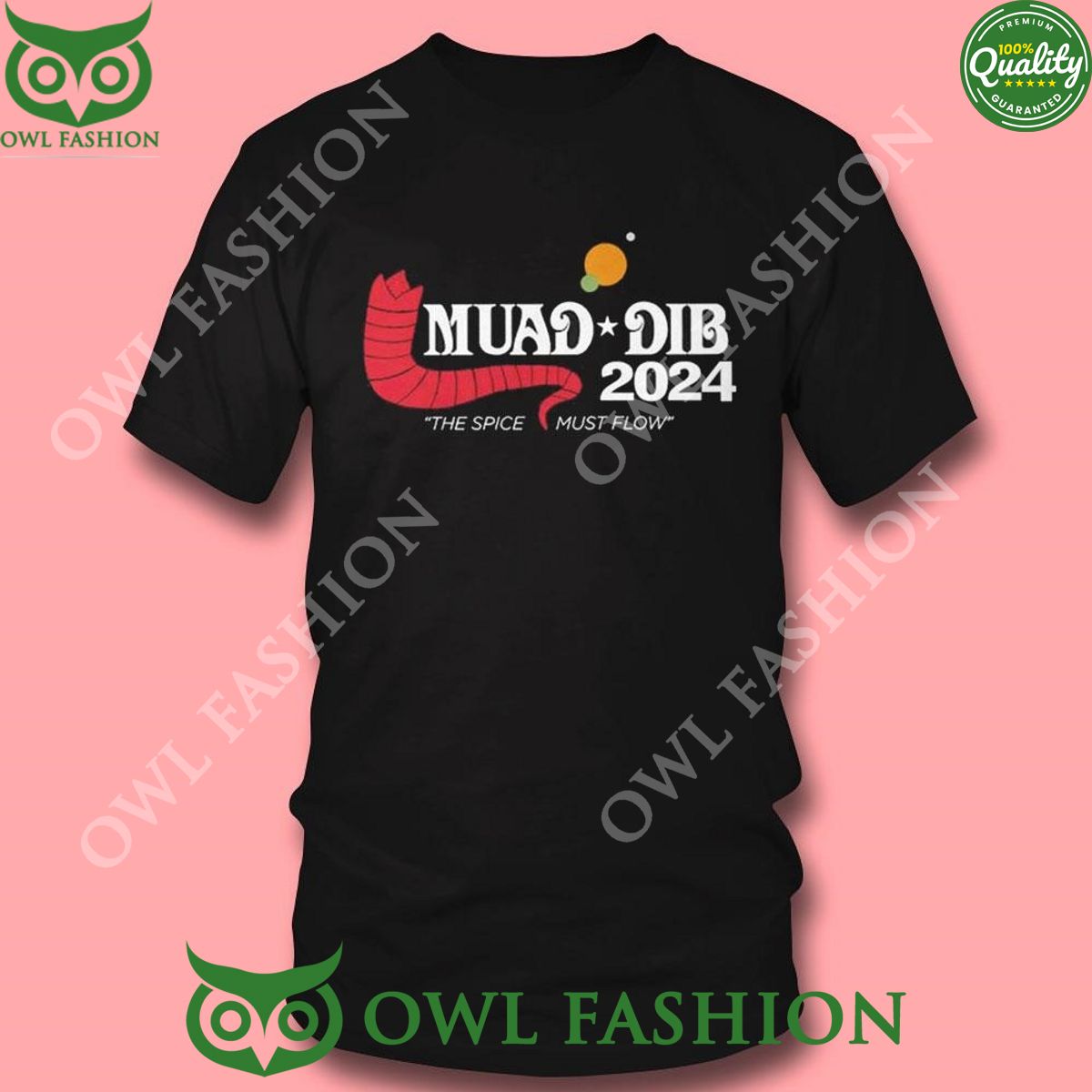 Muad Dib 2024 The Spice Must Flow Shirt Hoodie shirt
