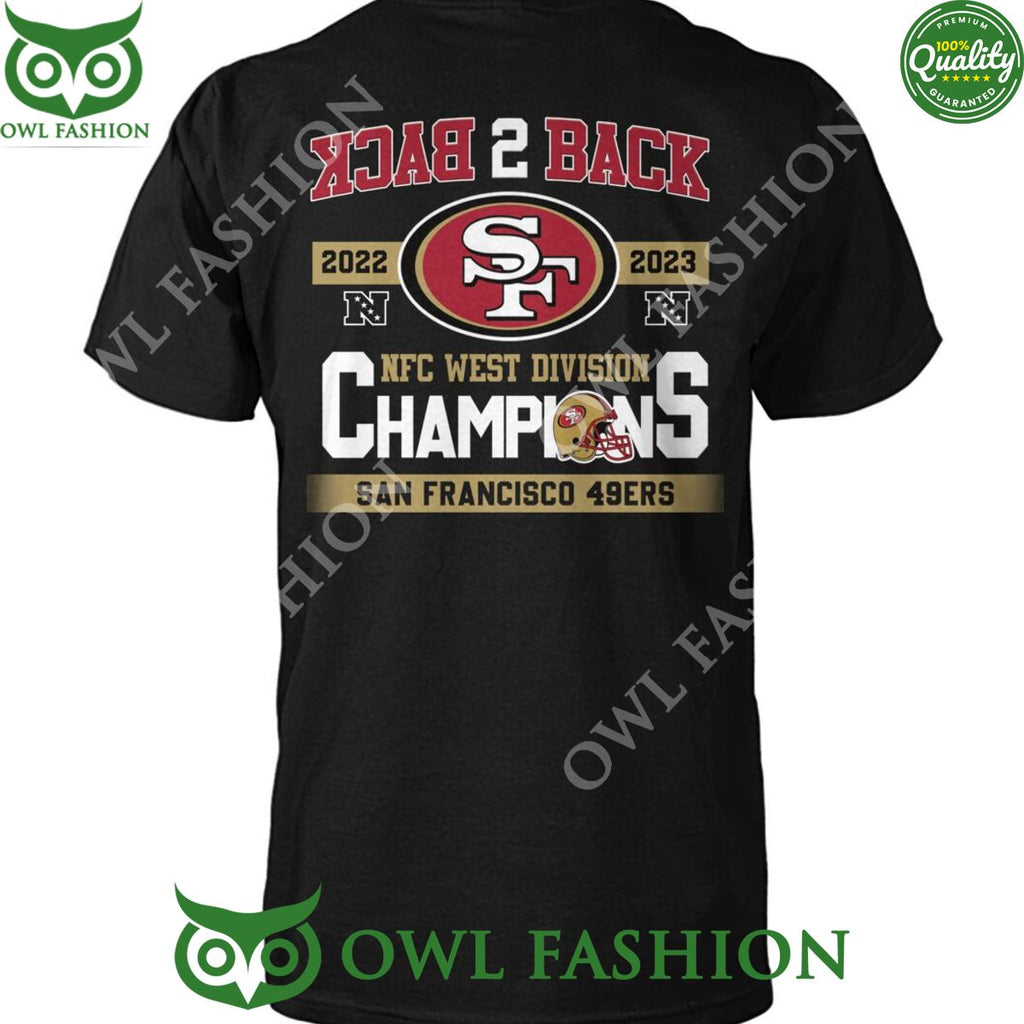 NFC West 2023 Champions SF 49ers Back 2 Back t shirt trending