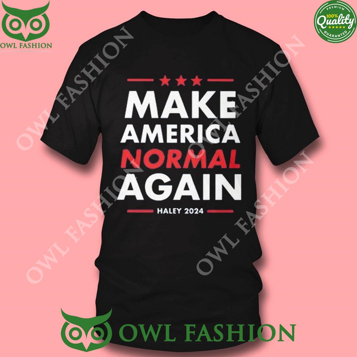 Nikki Haley Make America Normal Again 2024 Shirt Hoodie
