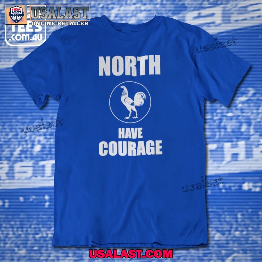 North Has Courage Retro Unisex Tee Shirt