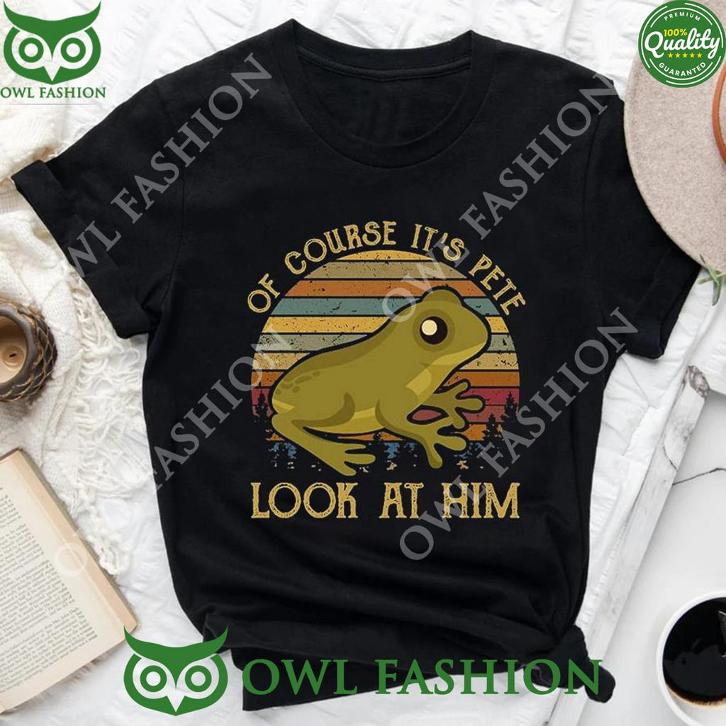 Of course its pete look at him vintage t shirt