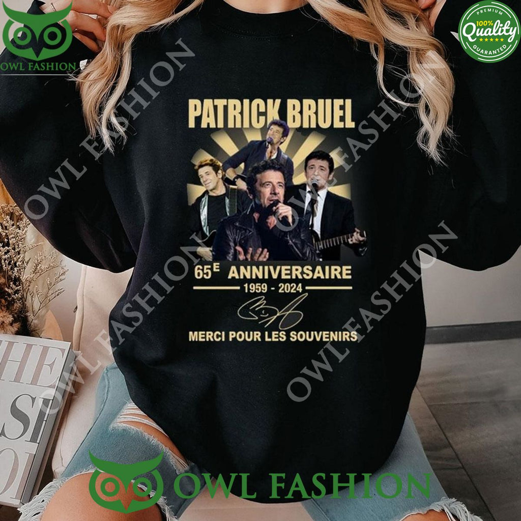 Patrick Bruel 65e Anniversaire Merci Pour Les Souvenirs 1959-2024 Shirt Hoodie