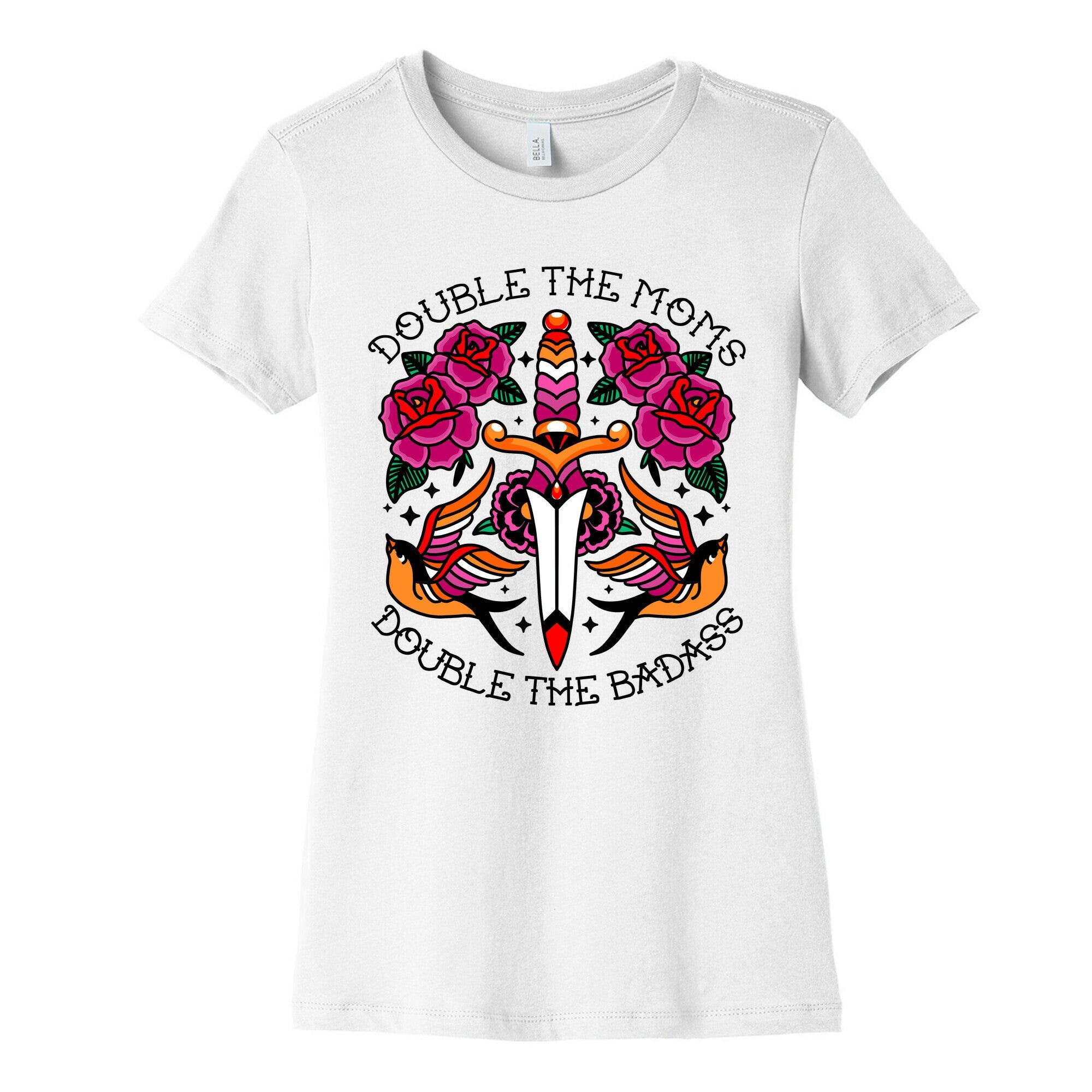 Double The Moms Double The Badass Womens Cotton Tee
