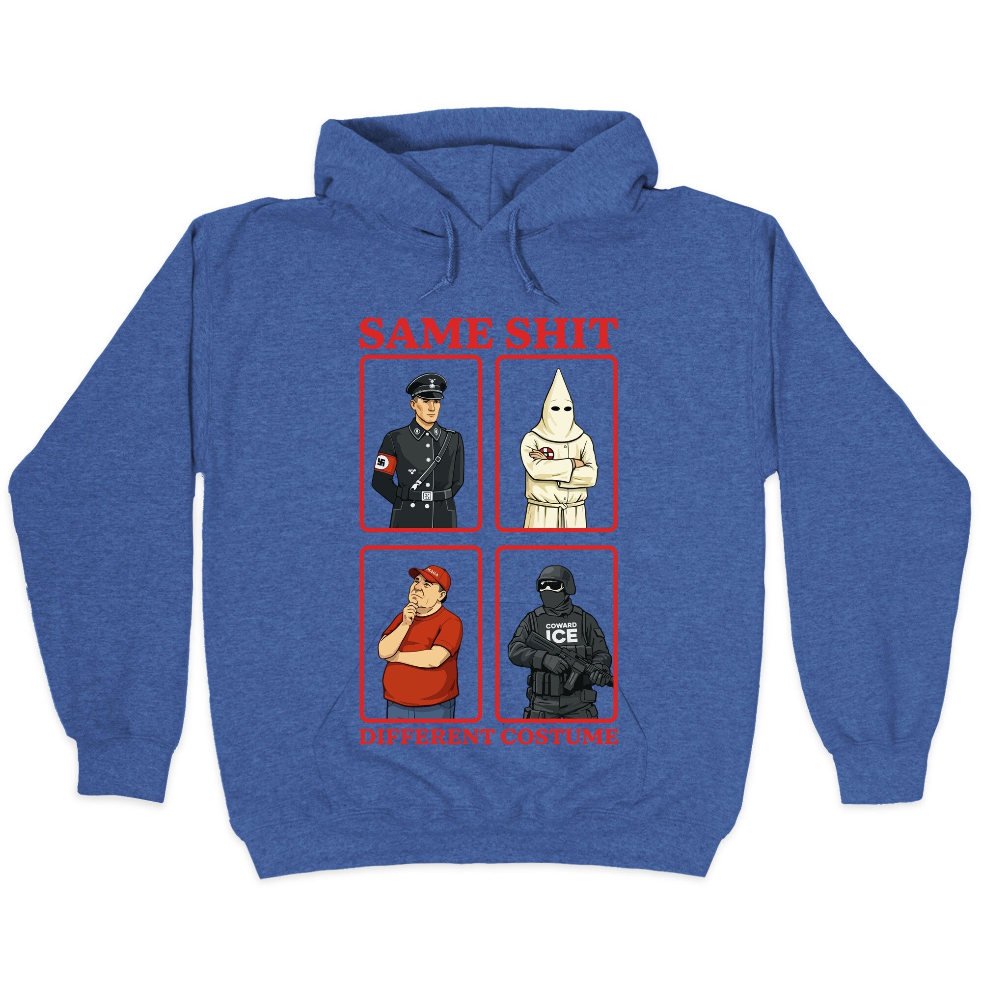 Same Shit Different Costume Hoodie