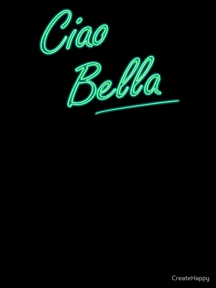 Ciao Bella Green by CreateHappy