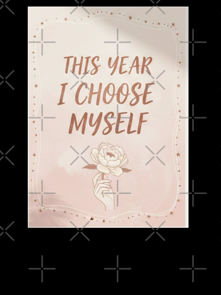 This year I choose myself | New year positive affirmation by Fandom Universe