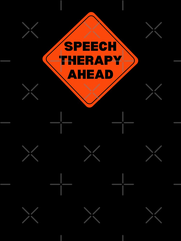Speech Therapy Ahead by bellaabreu