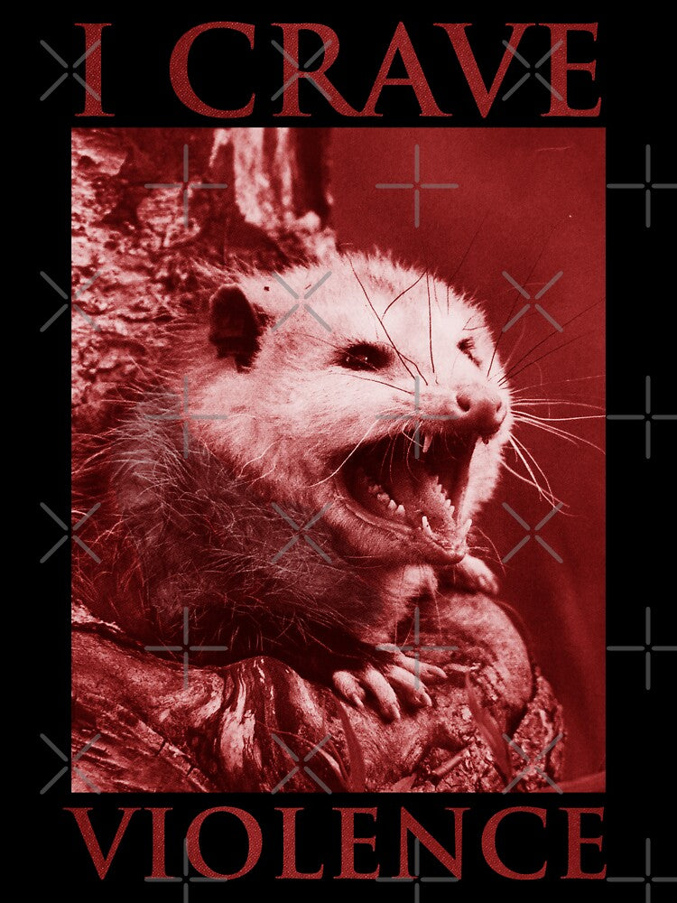 I crave violence possum by BattleGoat