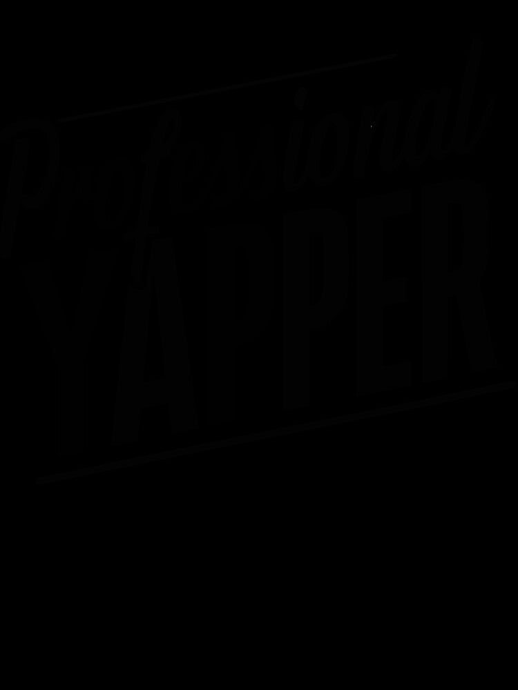 Professional Yapper Funny by Oualid Art