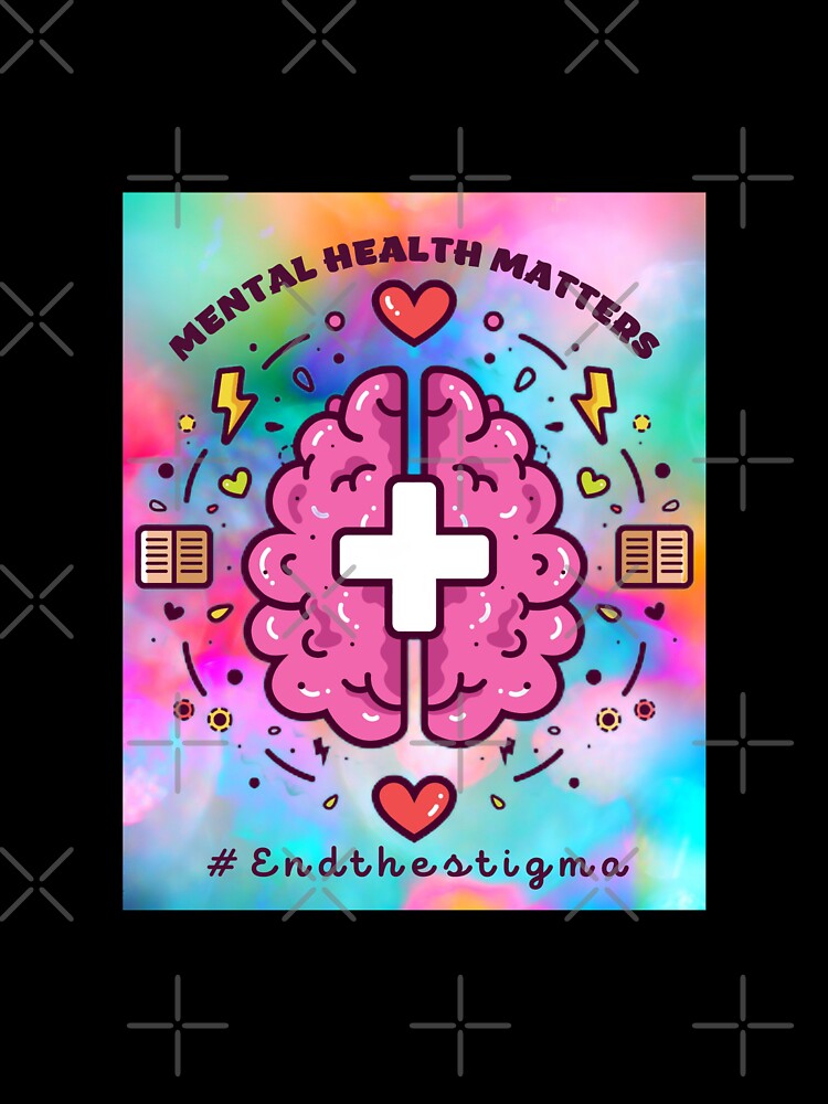 End The Stigma, Mental Health Matters, Mental Awareness Gift T-Shirt by KesDesigns ⭐⭐⭐⭐⭐