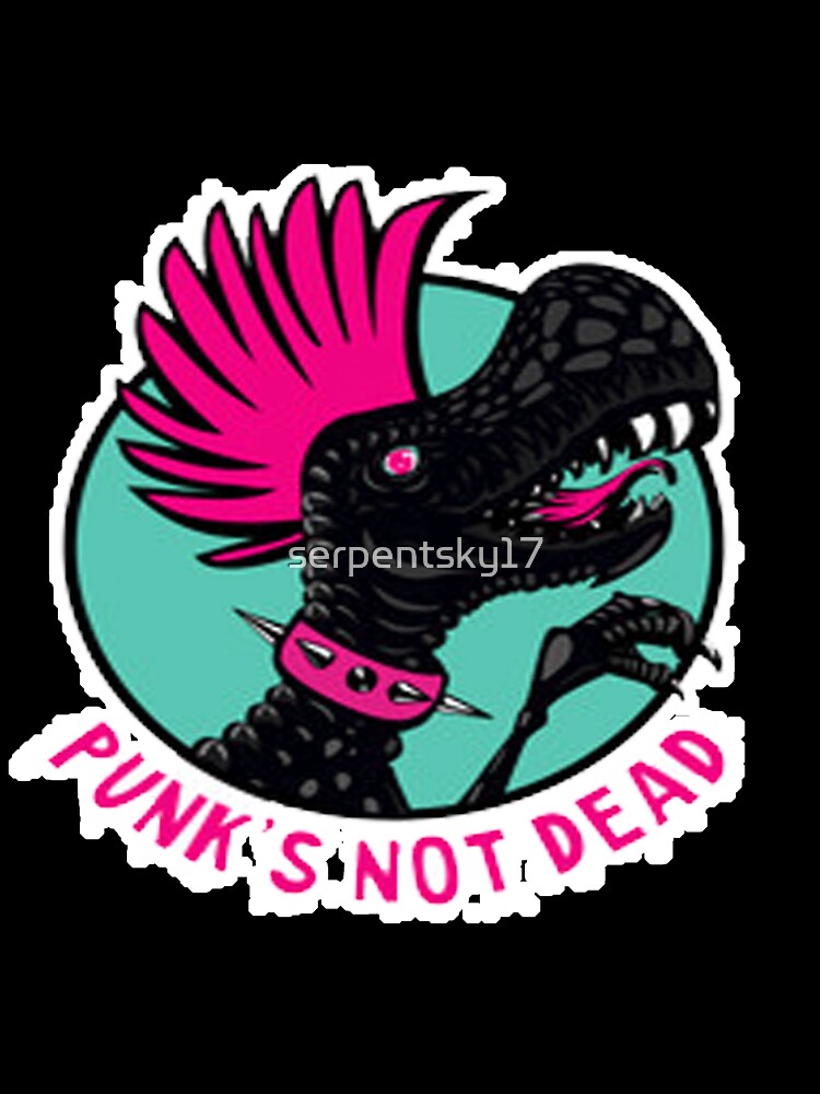 Punk's Not Dead Dinosaur by SerpentSkyArts